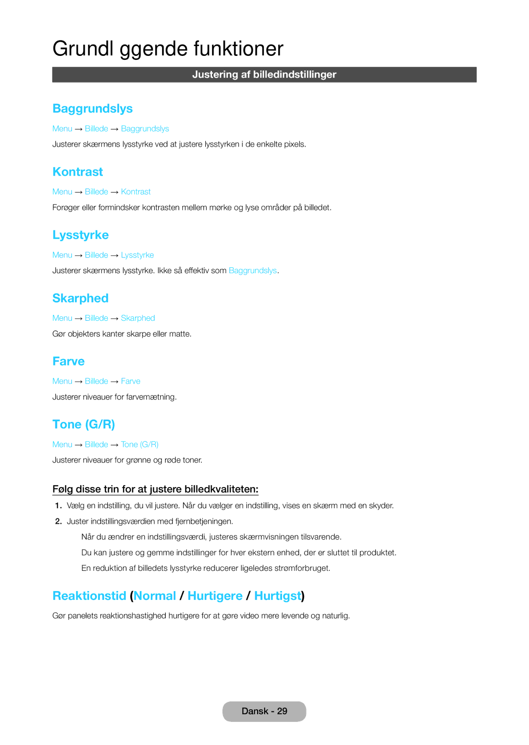Samsung LT27C350EW/XE, LT27C370EW/XE, LT24C350EW/XE manual Baggrundslys, Kontrast, Lysstyrke, Skarphed, Farve, Tone G/R 