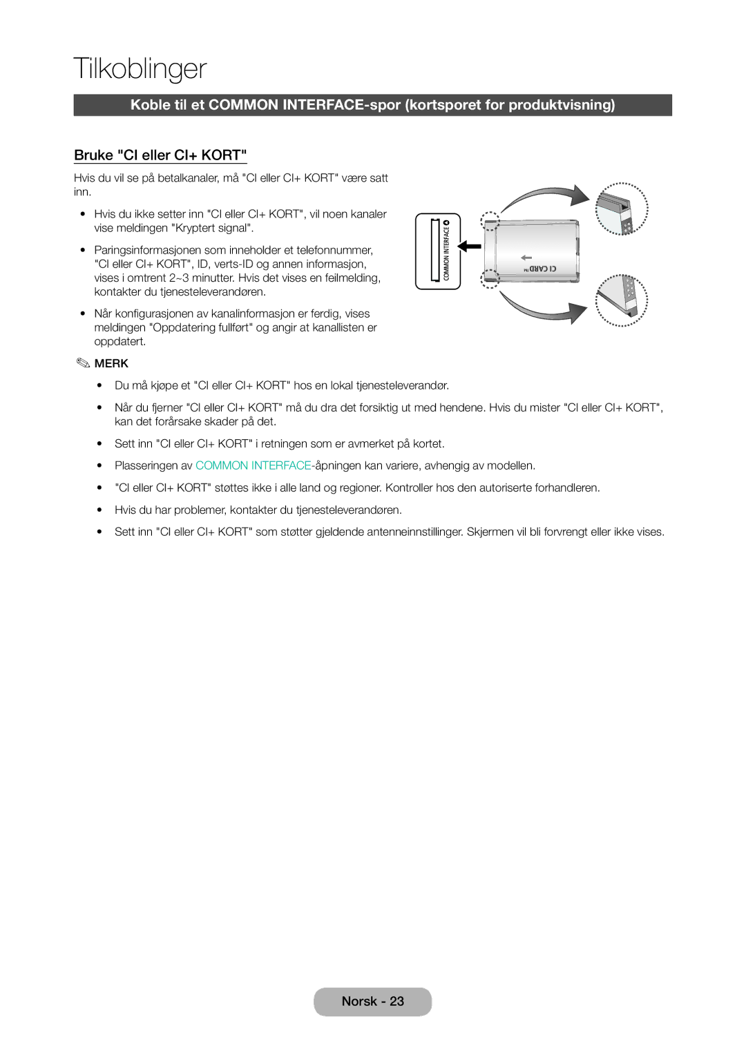 Samsung LT23C350EW/XE, LT27C370EW/XE, LT27C350EW/XE, LT24C350EW/XE manual Bruke CI eller CI+ Kort 