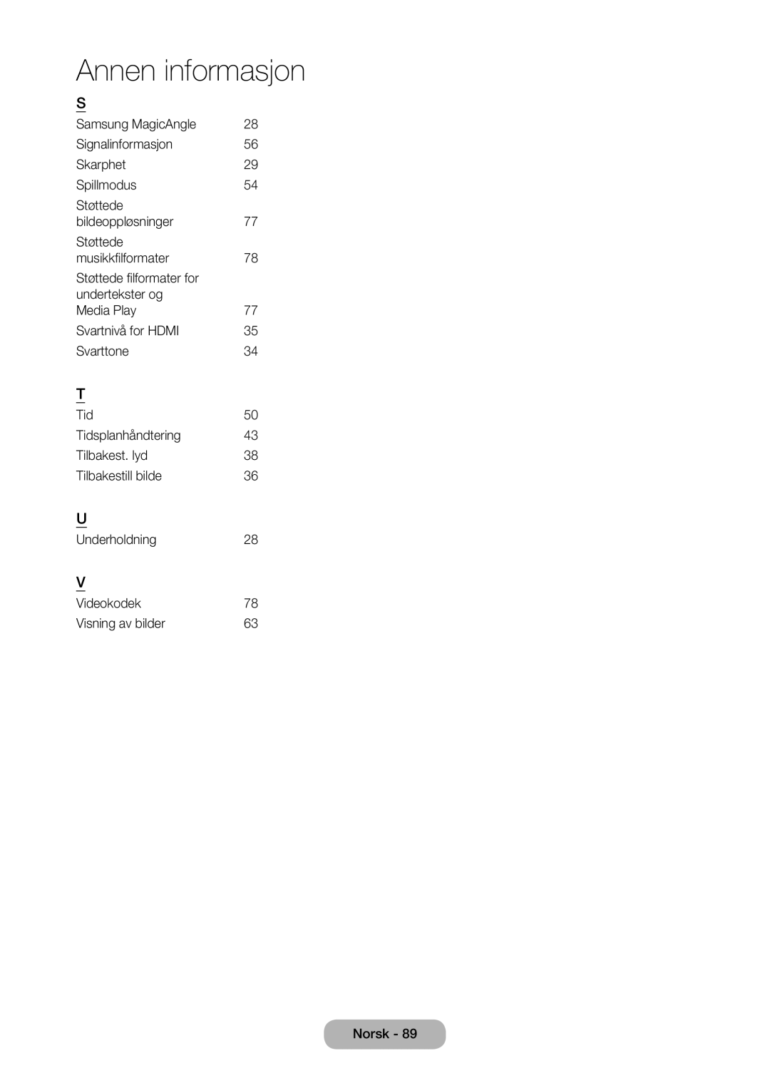 Samsung LT27C350EW/XE, LT27C370EW/XE, LT24C350EW/XE, LT23C350EW/XE manual Annen informasjon 