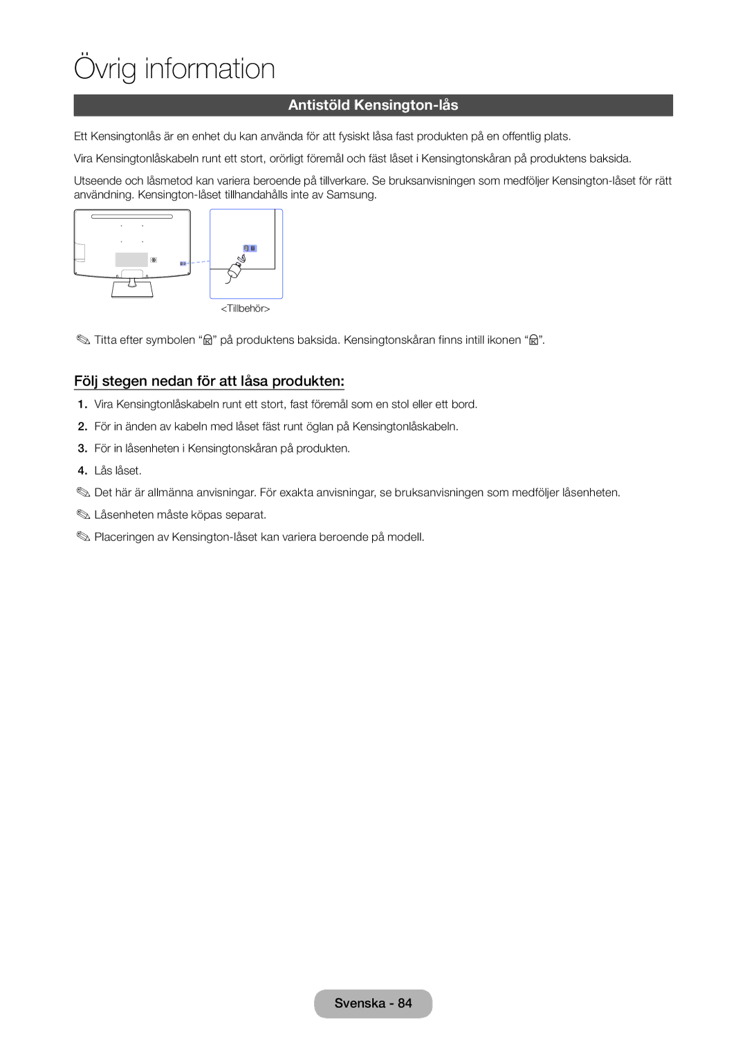 Samsung LT27C370EW/XE, LT27C350EW/XE, LT24C350EW/XE manual Antistöld Kensington-lås, Följ stegen nedan för att låsa produkten 