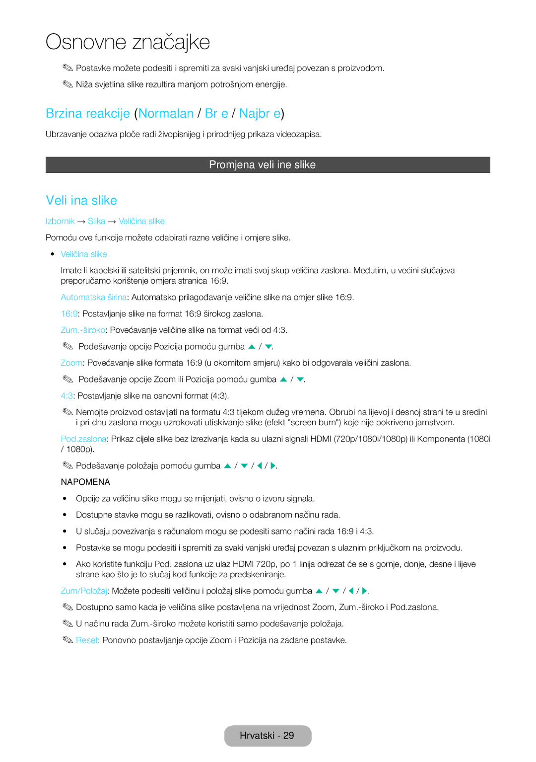 Samsung LT24D391EW/EN, LT27D390EW/EN Brzina reakcije Normalan / Brže / Najbrže, Veličina slike, Promjena veličine slike 