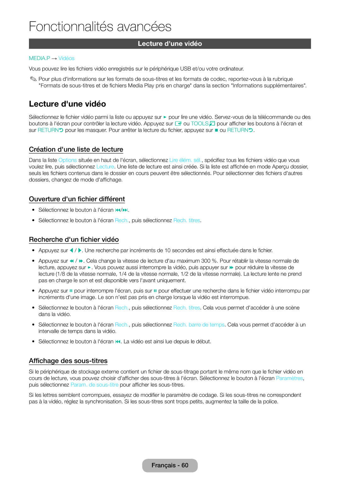 Samsung LT22D390EWB/EN, LT27D390EW/EN, LT24D391EW/EN, LT24D590EW/EN, LT22D390EW/EN, LT24D390EW/EN manual Lecture dune vidéo 