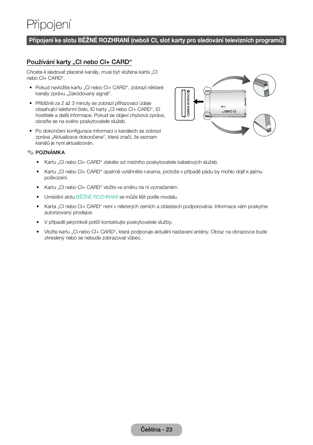 Samsung LT22D390EW/EN, LT27D390EW/EN, LT24D391EW/EN, LT24D590EW/EN, LT22D390EWB/EN manual Používání karty „CI nebo CI+ Card 