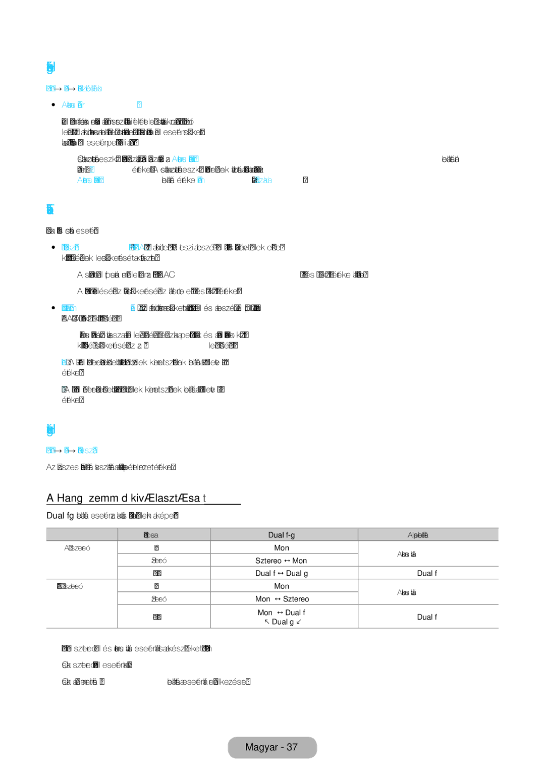 Samsung LT24D391EX/EN, LT27D390EW/EN Hangszóró-beállítások, További beállítások, Hang visszaá, Hang üzemmód kiválasztása t 