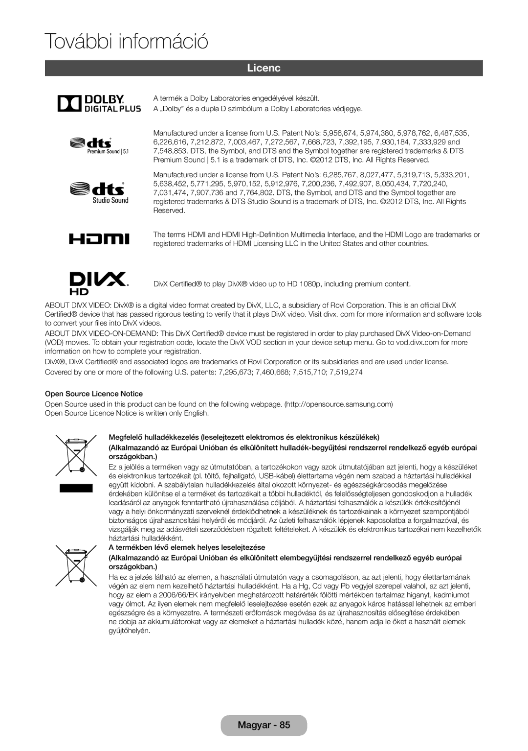 Samsung LT24D390EW/EN, LT27D390EW/EN, LT24D391EW/EN, LT24D590EW/EN, LT22D390EW/EN Licenc, HD 1080p, including premium content 