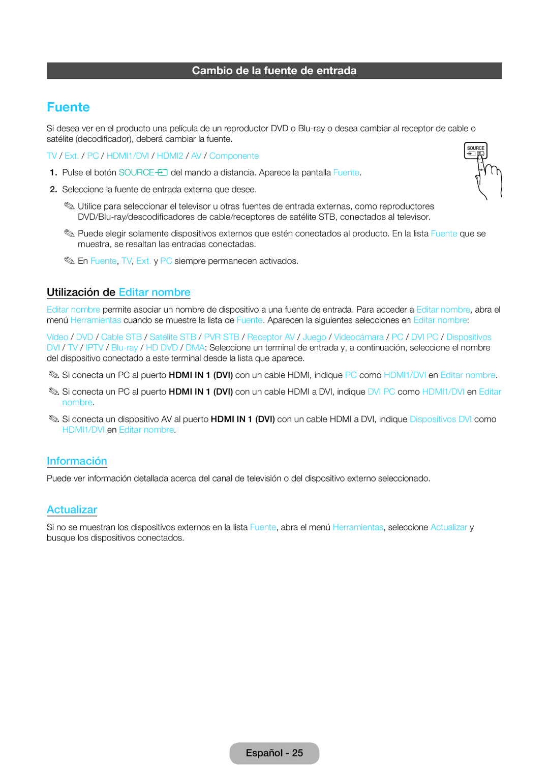 Samsung LT24D391EW/EN, LT27D390EW/EN, LT24D590EW/EN Fuente, Cambio de la fuente de entrada, Utilización de Editar nombre 