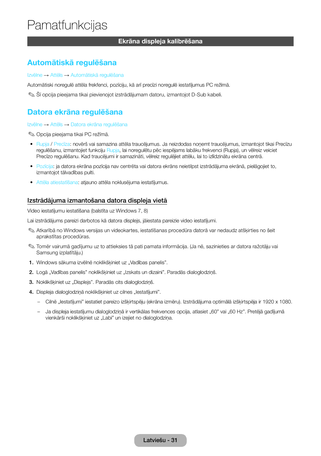 Samsung LT24D391EW/EN, LT27D390EW/EN manual Automātiskā regulēšana, Datora ekrāna regulēšana, Ekrāna displeja kalibrēšana 