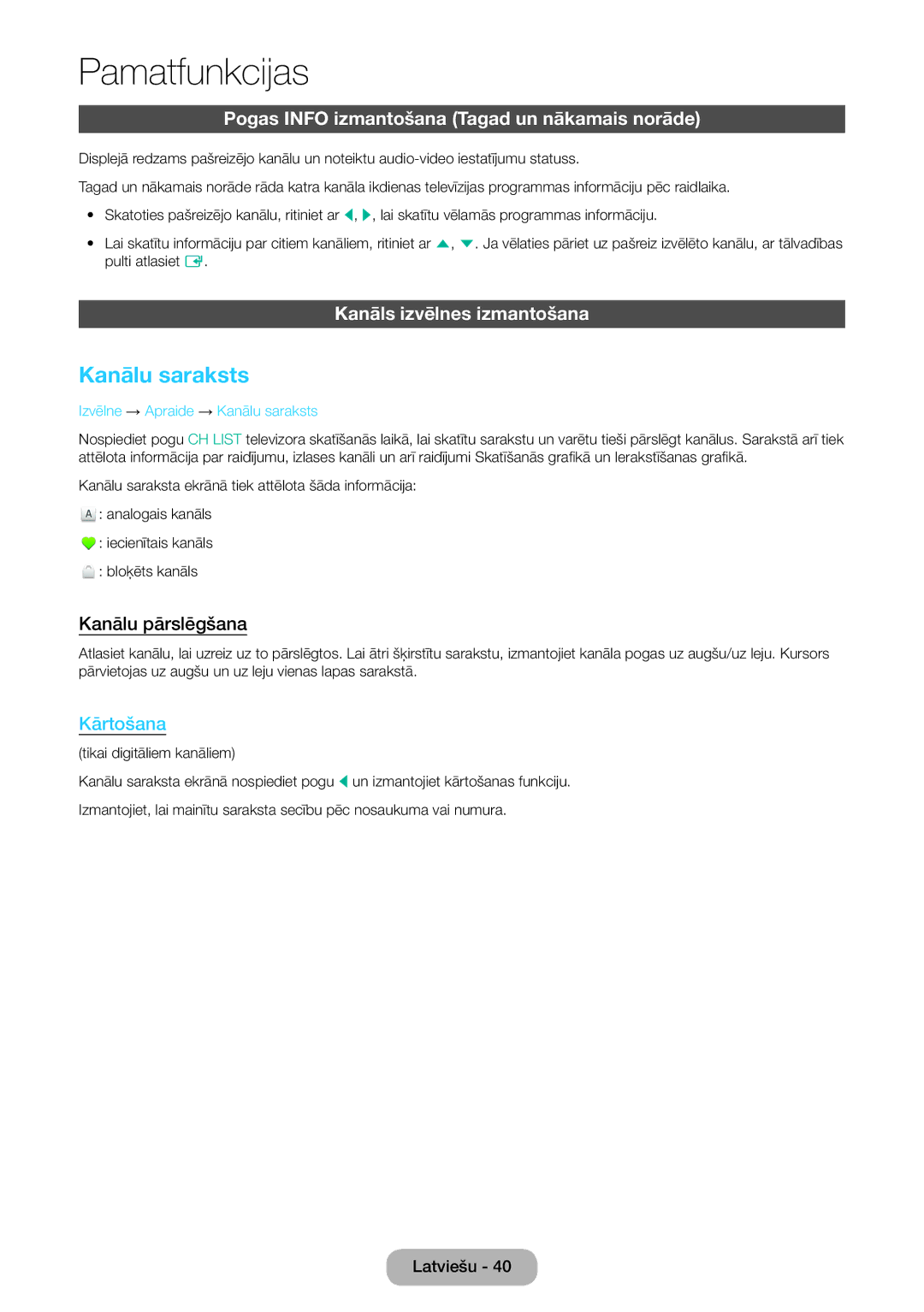 Samsung LT24D390EW/EN manual Kanālu saraksts, Pogas Info izmantošana Tagad un nākamais norāde, Kanāls izvēlnes izmantošana 