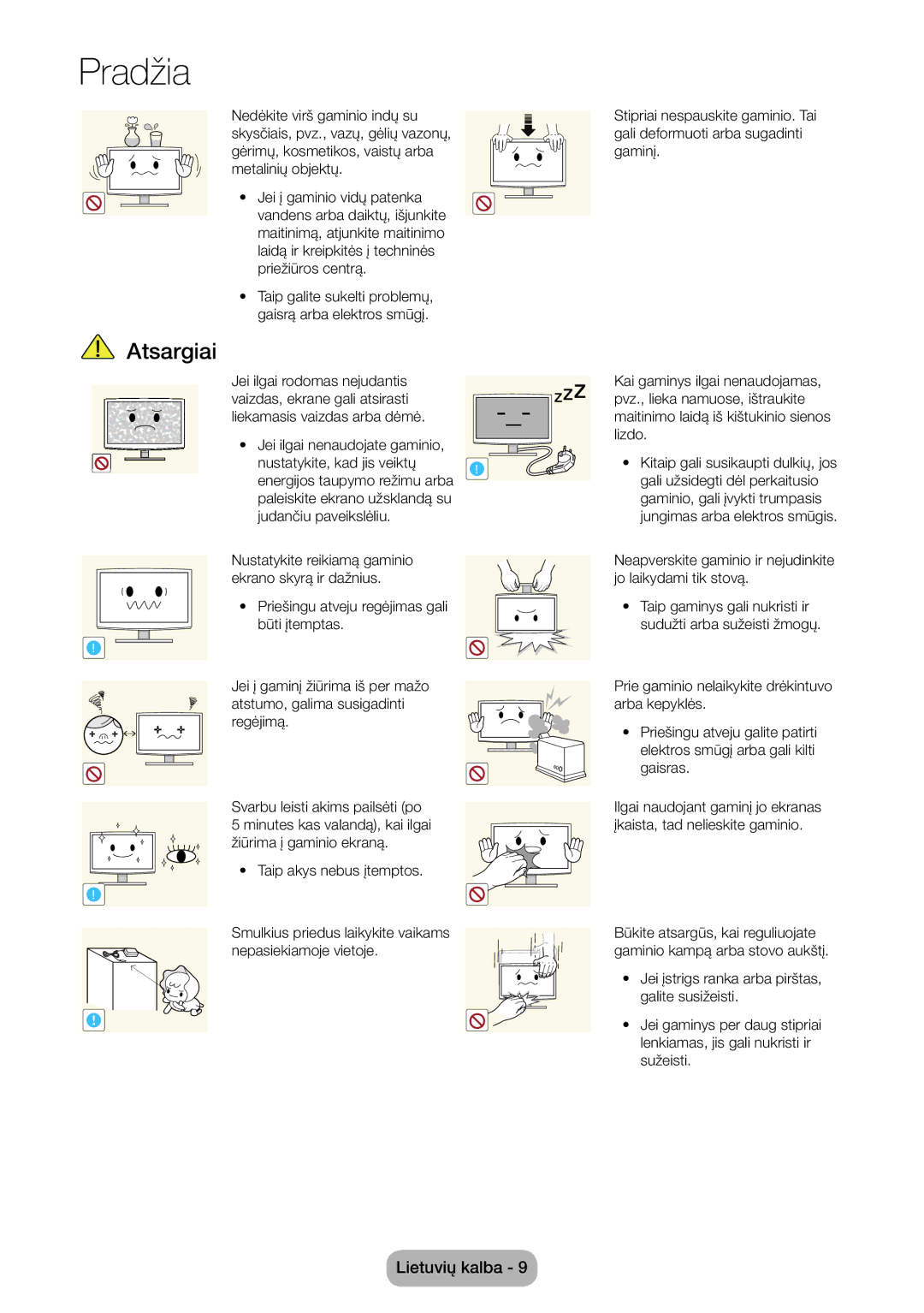 Samsung LT22D390EW/EN, LT27D390EW/EN, LT24D391EW/EN manual Neapverskite gaminio ir nejudinkite jo laikydami tik stovą 