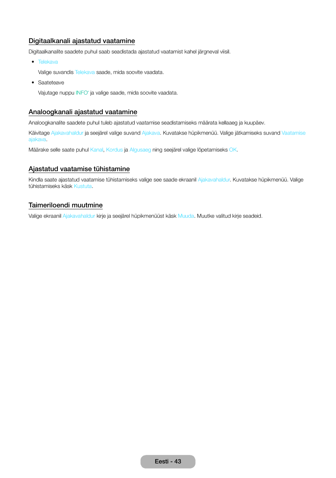 Samsung LT24D391EW/EN manual Digitaalkanali ajastatud vaatamine, Analoogkanali ajastatud vaatamine, Taimeriloendi muutmine 