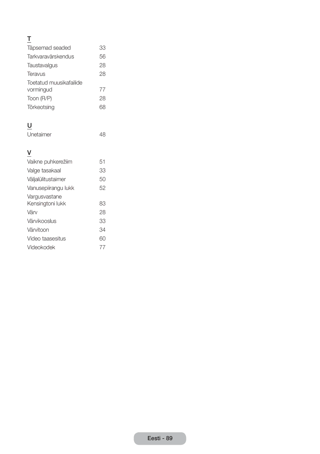 Samsung LT27D590EW/EN, LT27D390EW/EN, LT24D391EW/EN, LT24D590EW/EN, LT22D390EW/EN, LT24D390EW/EN manual Muu teave 