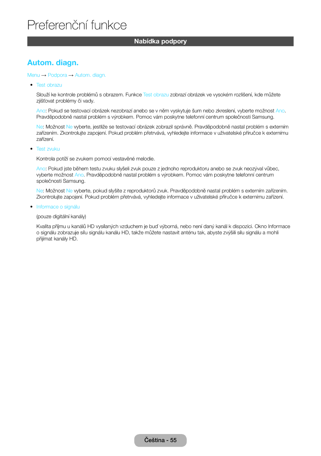 Samsung LT27D590CX/EN, LT27D590CW/EN manual Nabídka podpory, Menu → Podpora → Autom. diagn Test obrazu, Test zvuku 