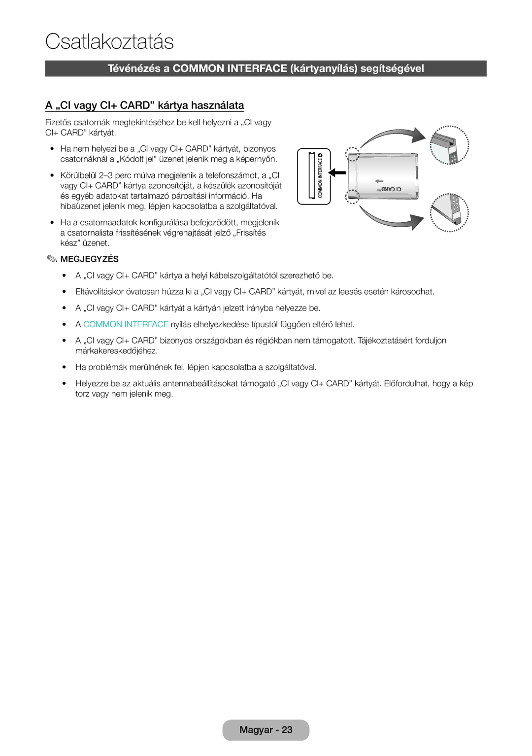 Samsung LT27D590CX/EN manual Tévénézés a Common Interface kártyanyílás segítségével, „CI vagy CI+ Card kártya használata 