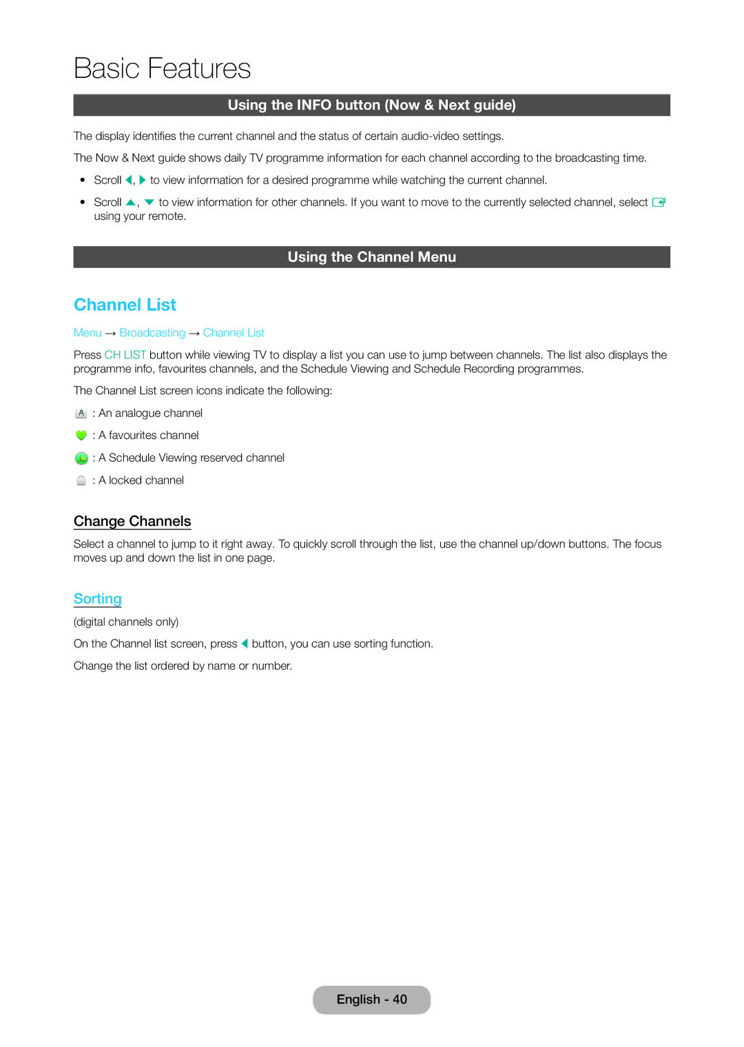 Samsung LT28C570EW/EN manual Channel List, Using the Info button Now & Next guide, Using the Channel Menu, Change Channels 