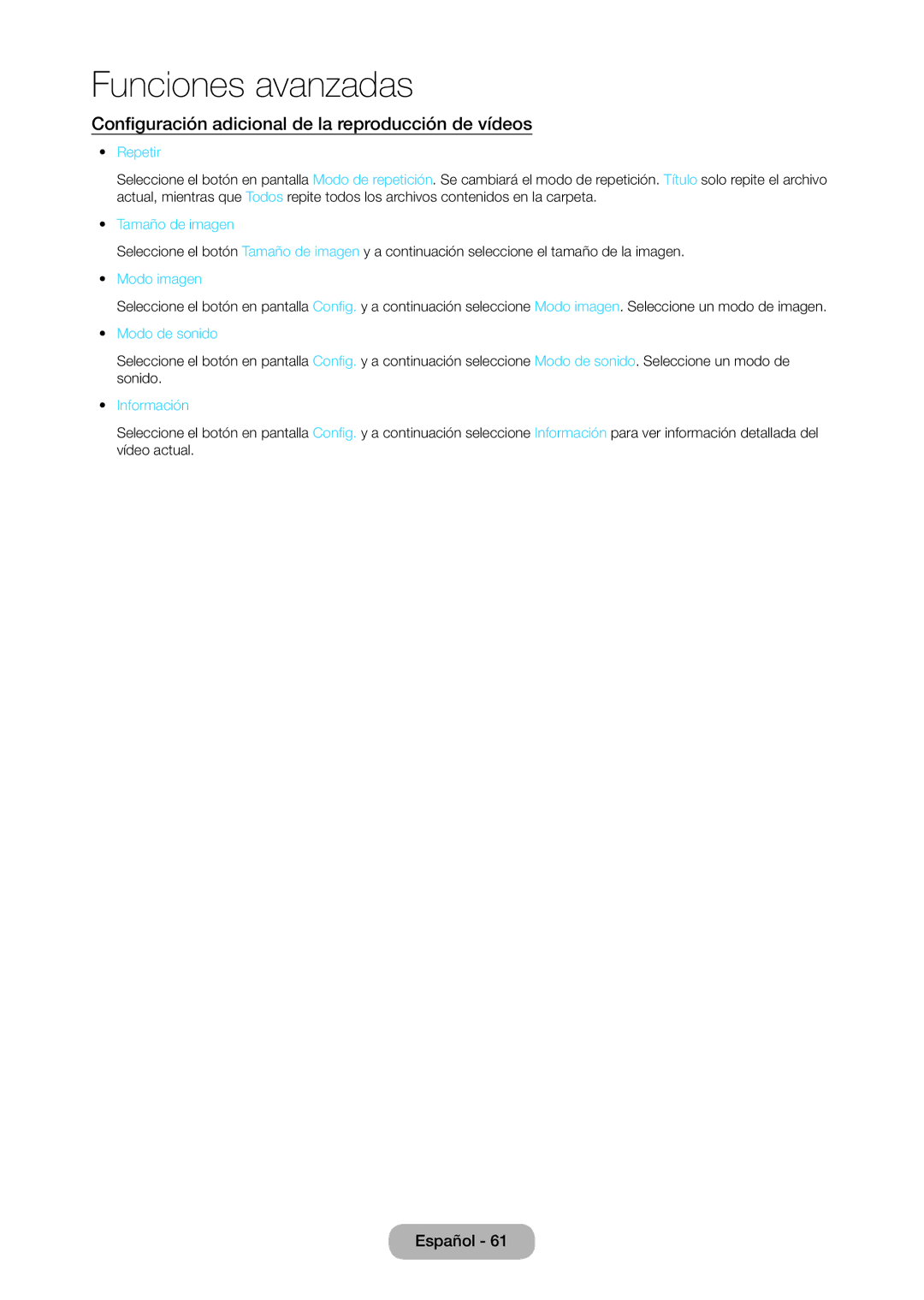 Samsung LT28C570EW/EN manual Configuración adicional de la reproducción de vídeos, Repetir, Modo imagen, Modo de sonido 