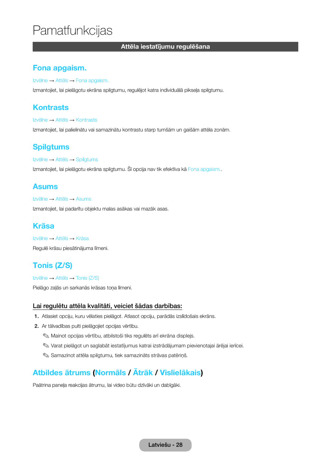 Samsung LT28C570EW/EN manual Fona apgaism, Kontrasts, Spilgtums, Asums, Krāsa, Tonis Z/S 