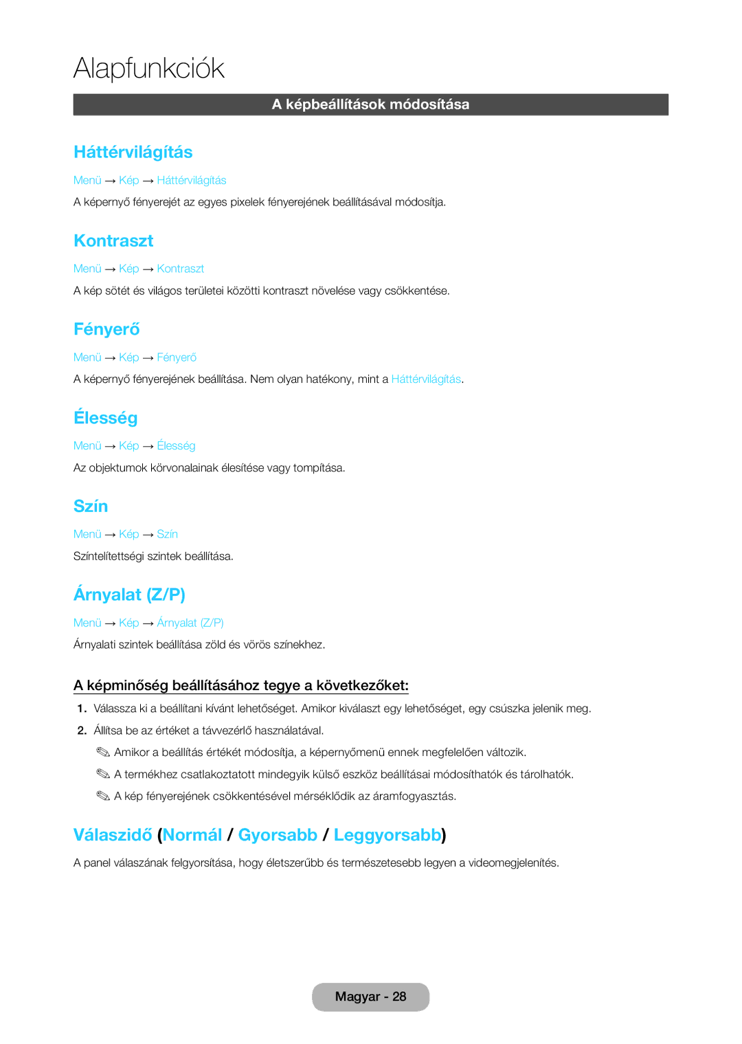 Samsung LT28C570EW/EN manual Háttérvilágítás, Kontraszt, Fényerő, Élesség, Szín, Árnyalat Z/P 