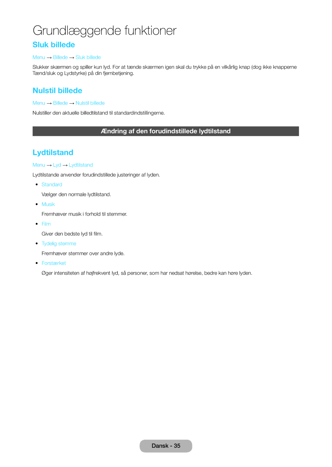 Samsung LT28C570EW/XE manual Sluk billede, Nulstil billede, Lydtilstand, Ændring af den forudindstillede lydtilstand 