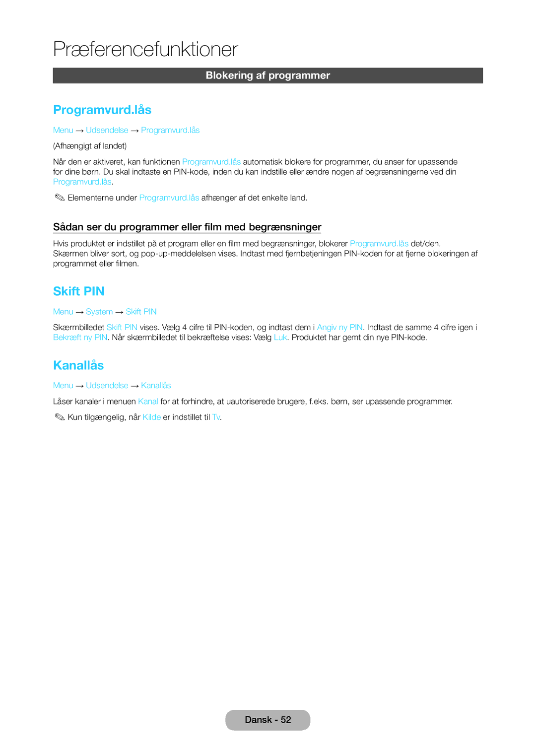 Samsung LT28C570EW/XE manual Programvurd.lås, Skift PIN, Kanallås, Blokering af programmer 