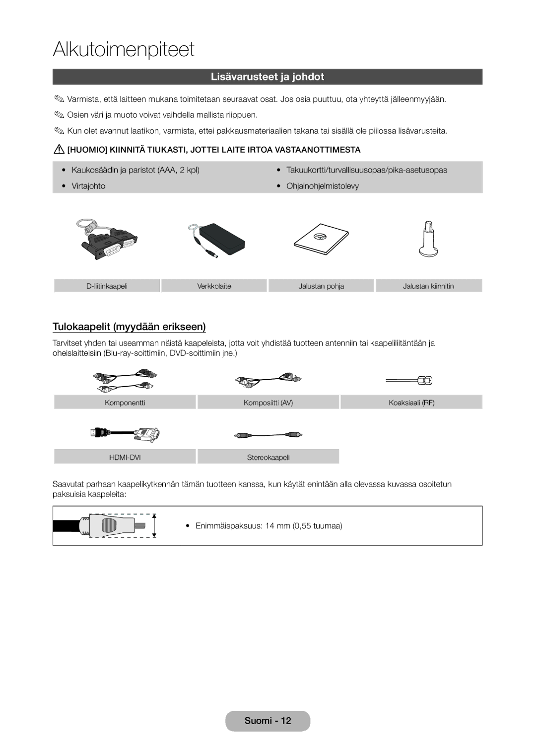 Samsung LT28C570EW/XE manual Lisävarusteet ja johdot, Tulokaapelit myydään erikseen, Kaukosäädin ja paristot AAA, 2 kpl 