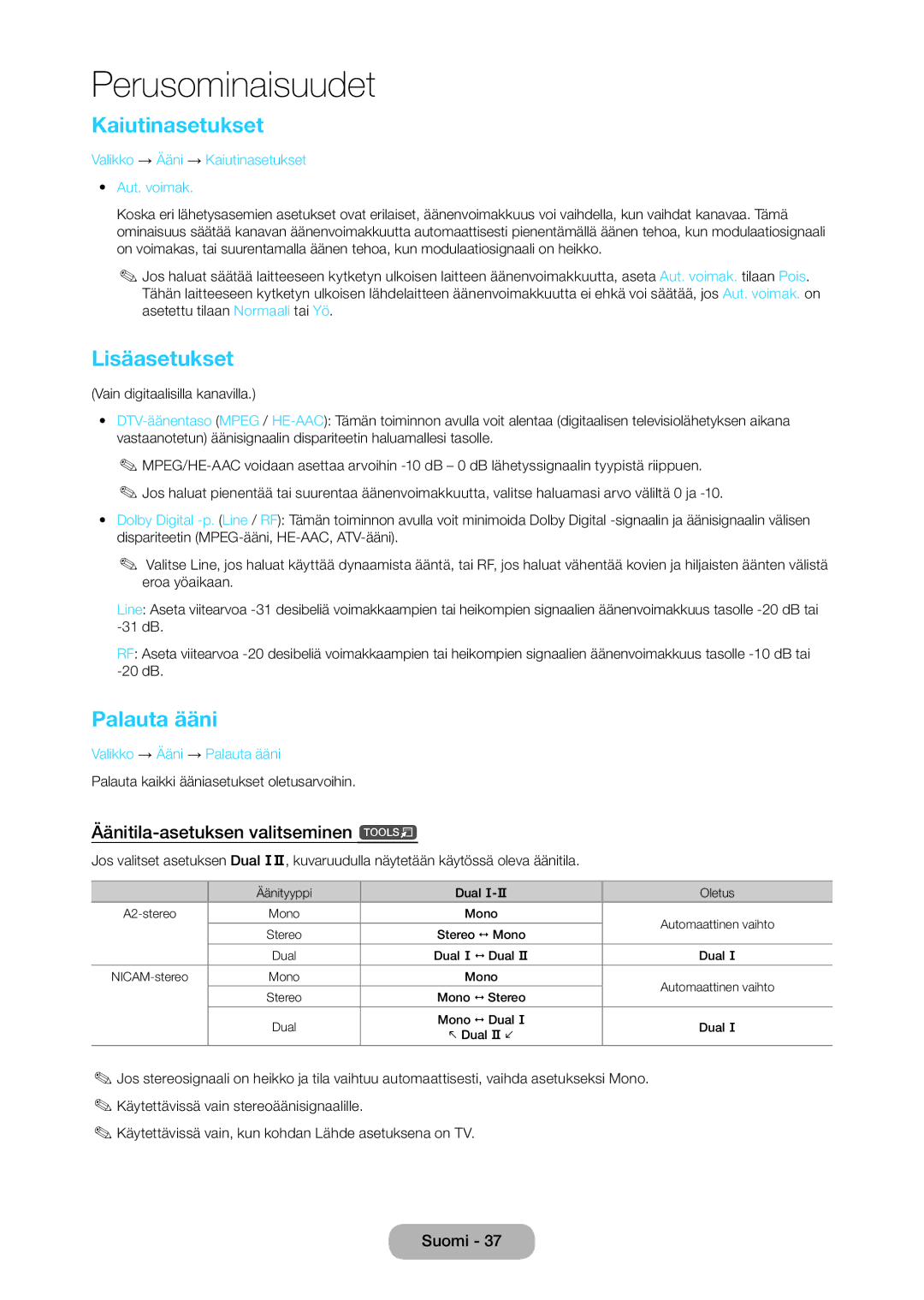 Samsung LT28C570EW/XE manual Kaiutinasetukset, Äänitila-asetuksen valitseminen t, Valikko → Ääni → Palauta ääni 