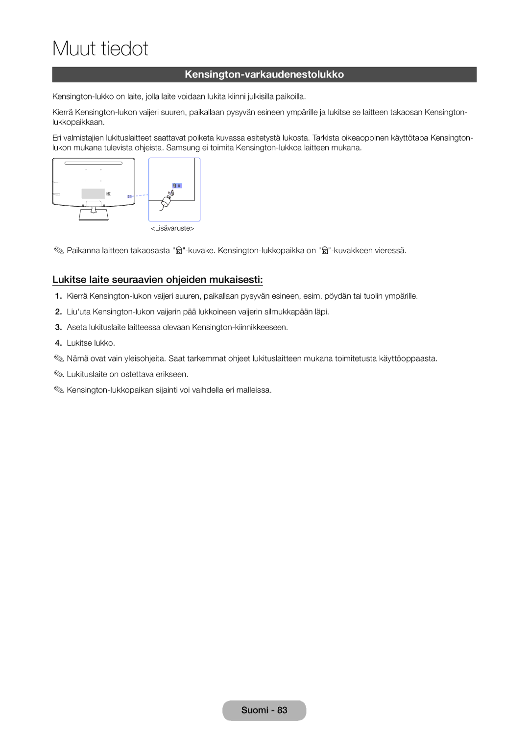 Samsung LT28C570EW/XE manual Kensington-varkaudenestolukko, Lukitse laite seuraavien ohjeiden mukaisesti 