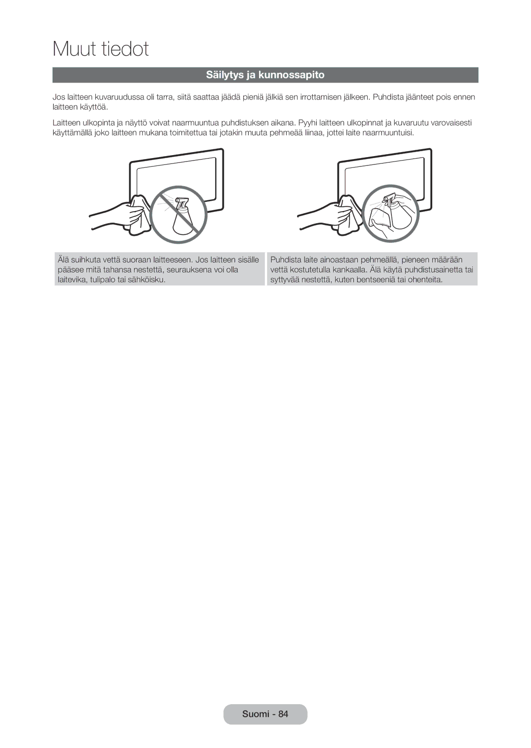 Samsung LT28C570EW/XE manual Säilytys ja kunnossapito 