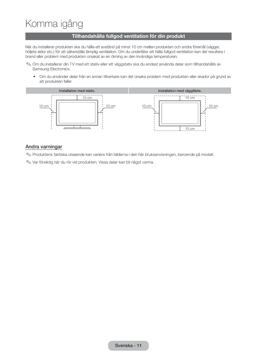 Samsung LT28C570EW/XE manual Tillhandahålla fullgod ventilation för din produkt, Andra varningar 