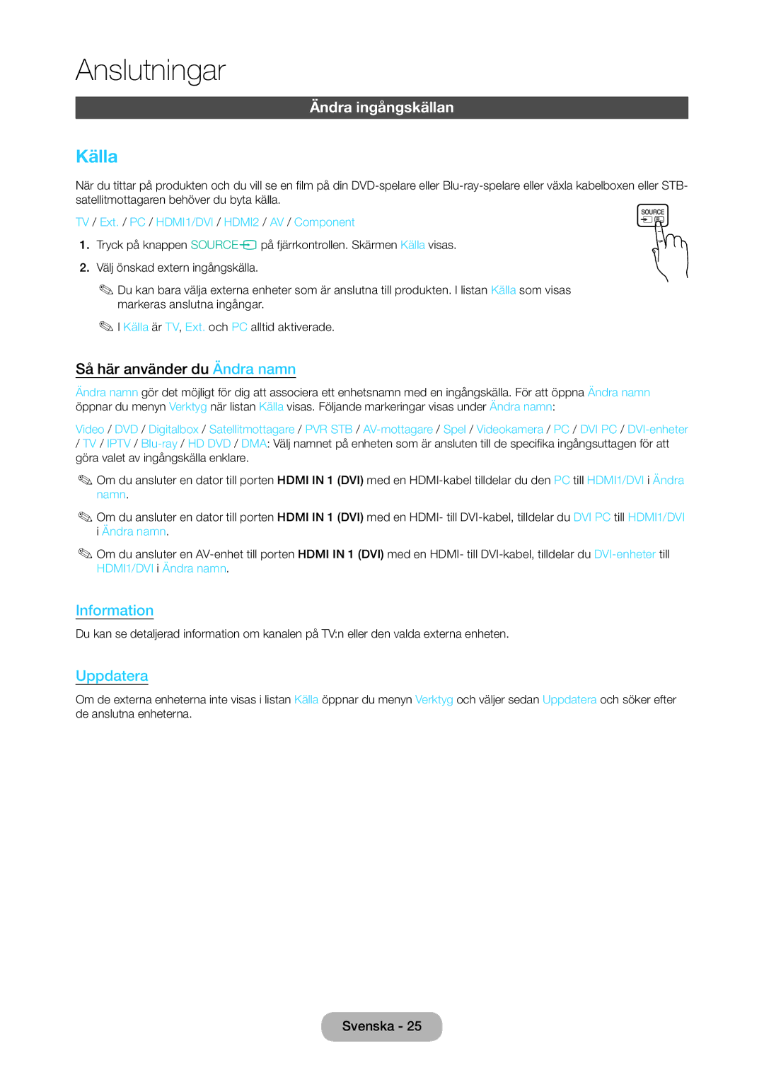 Samsung LT28C570EW/XE manual Källa, Ändra ingångskällan, Så här använder du Ändra namn 