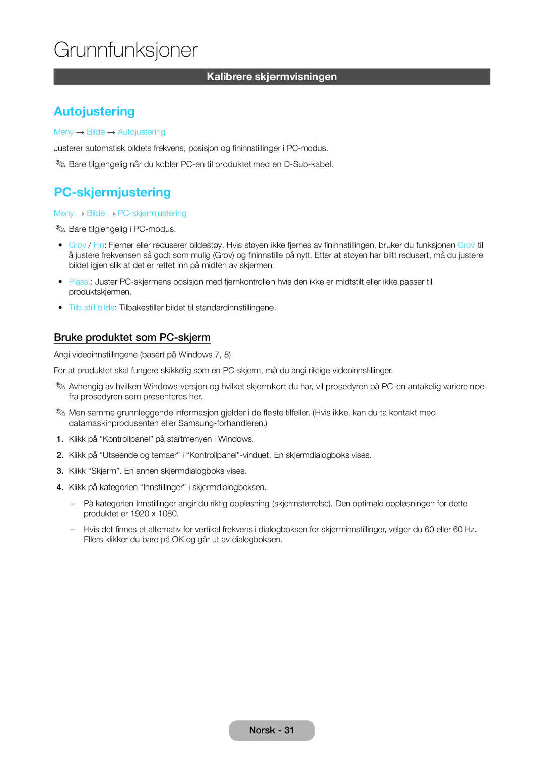 Samsung LT28C570EW/XE manual Autojustering, PC-skjermjustering, Kalibrere skjermvisningen, Bruke produktet som PC-skjerm 