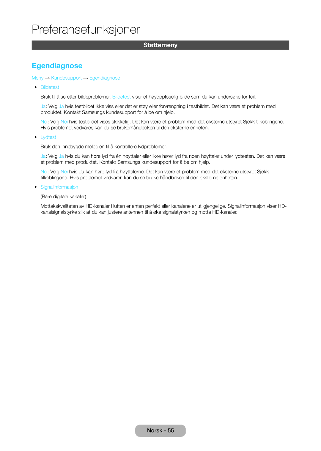 Samsung LT28C570EW/XE manual Støttemeny, Meny → Kundesupport → Egendiagnose Bildetest, Lydtest 