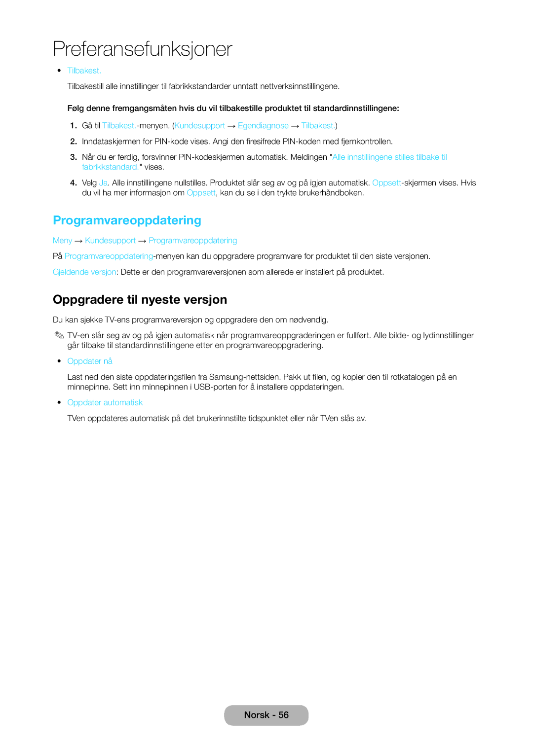 Samsung LT28C570EW/XE manual Programvareoppdatering, Oppgradere til nyeste versjon 