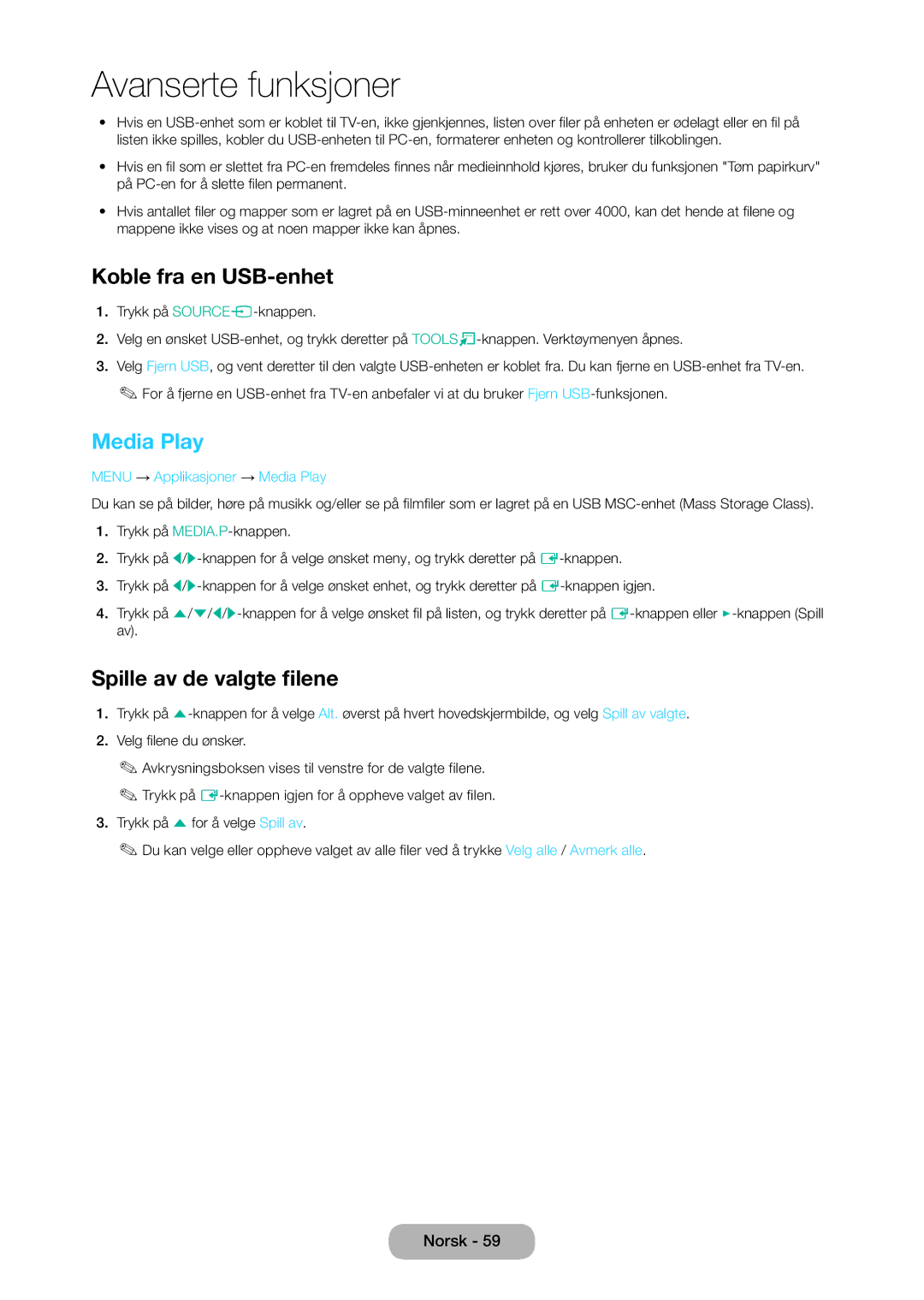 Samsung LT28C570EW/XE manual Koble fra en USB-enhet, Spille av de valgte filene, Menu → Applikasjoner → Media Play 