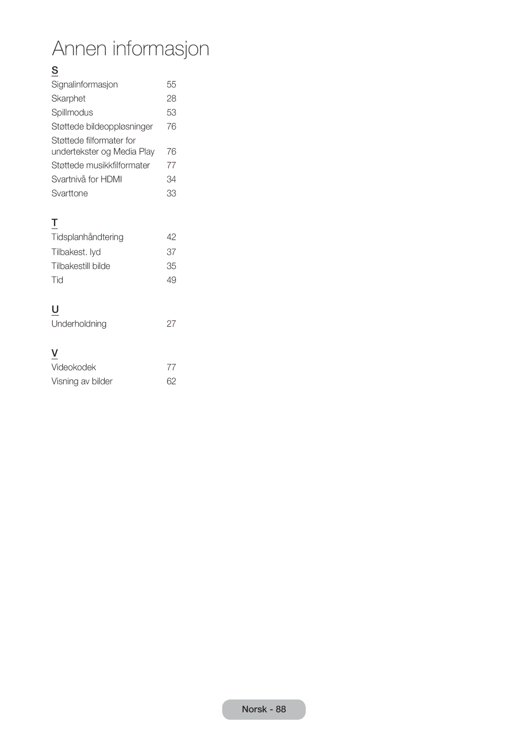 Samsung LT28C570EW/XE manual Signalinformasjon Skarphet Spillmodus 