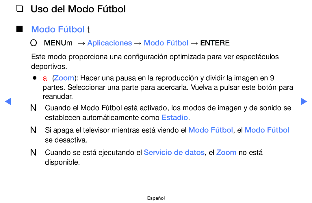 Samsung LT28D310ES/EN manual Uso del Modo Fútbol, Modo Fútbol t, OO MENUm → Aplicaciones → Modo Fútbol → Entere 