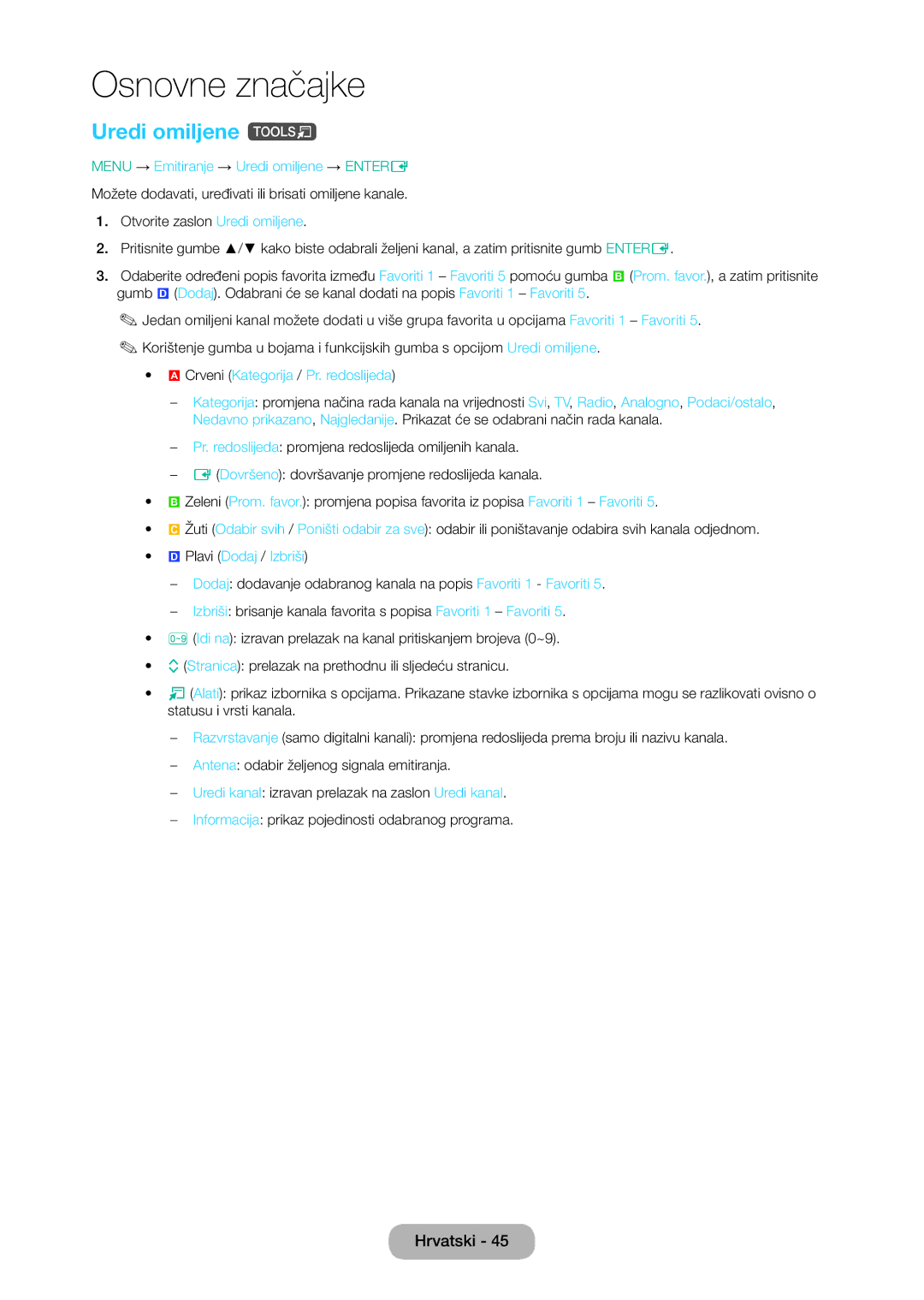 Samsung LT28D310EW/EN Uredi omiljene t, Menu → Emitiranje → Uredi omiljene → Entere, Crveni Kategorija / Pr. redoslijeda 