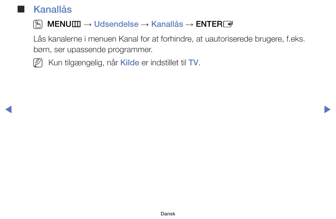 Samsung LT28D310EX/XE manual OO MENUm → Udsendelse → Kanallås → Entere 