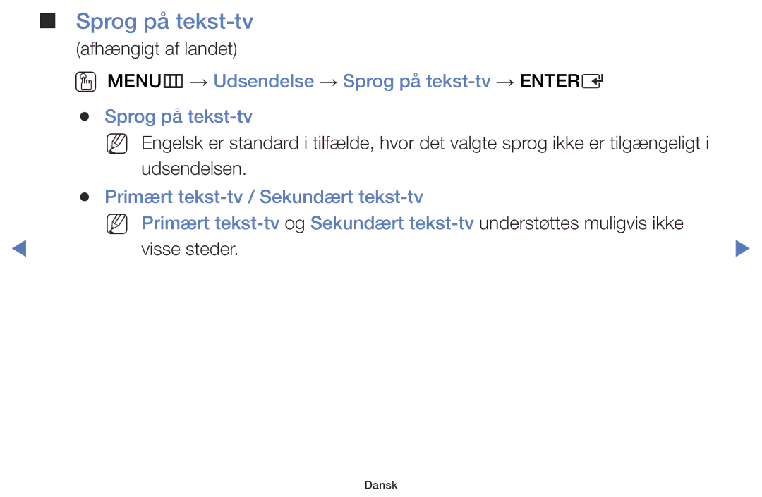 Samsung LT28D310EX/XE manual OO MENUm → Udsendelse → Sprog på tekst-tv → Entere 