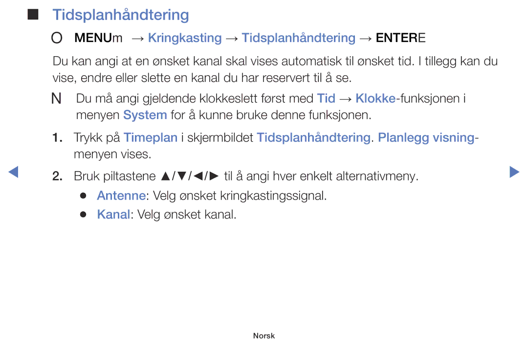 Samsung LT28D310EX/XE manual OO MENUm → Kringkasting → Tidsplanhåndtering → Entere 