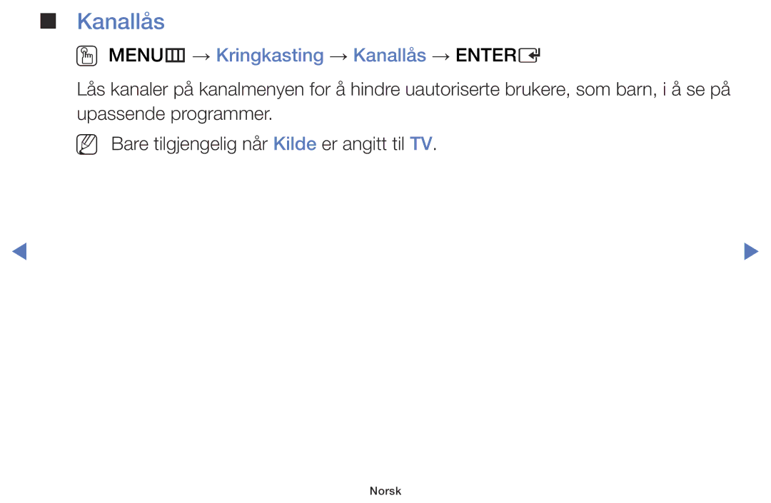 Samsung LT28D310EX/XE manual OO MENUm → Kringkasting → Kanallås → Entere 