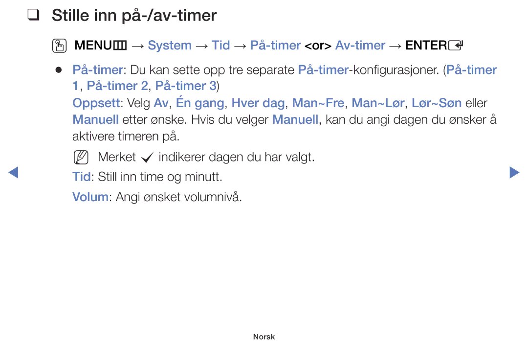 Samsung LT28D310EX/XE manual Stille inn på-/av-timer, OO MENUm → System → Tid → På-timer or Av-timer → Entere 