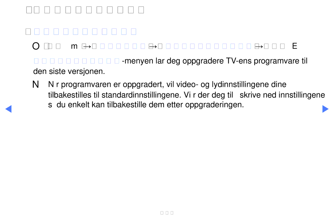 Samsung LT28D310EX/XE manual Oppdatere programvaren, Programvareoppdatering 