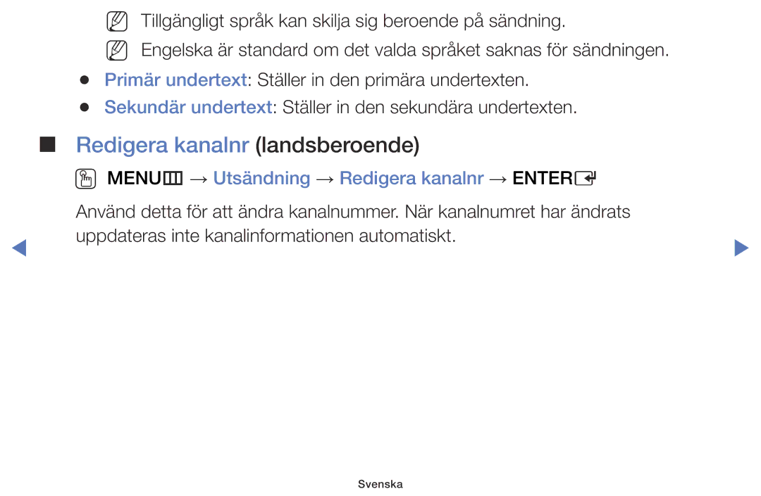 Samsung LT28D310EX/XE manual Redigera kanalnr landsberoende, OO MENUm → Utsändning → Redigera kanalnr → Entere 