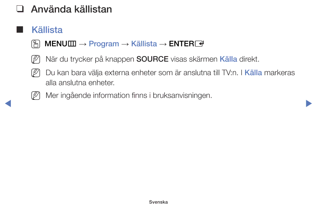 Samsung LT28D310EX/XE manual Använda källistan, OO MENUm → Program → Källista → Entere 