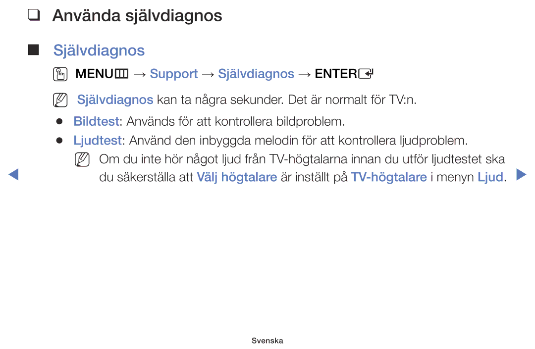 Samsung LT28D310EX/XE manual Använda självdiagnos, OO MENUm → Support → Självdiagnos → Entere 