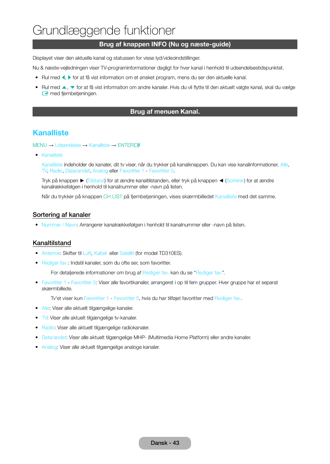 Samsung LT28D310EX/XE manual Kanalliste, Brug af knappen Info Nu og næste-guide, Brug af menuen Kanal, Sortering af kanaler 