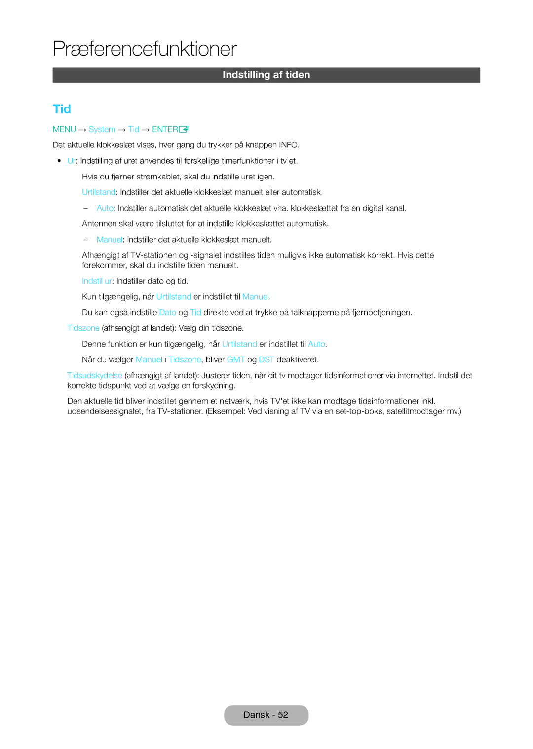 Samsung LT28D310EX/XE manual Indstilling af tiden, Menu → System → Tid → Entere 