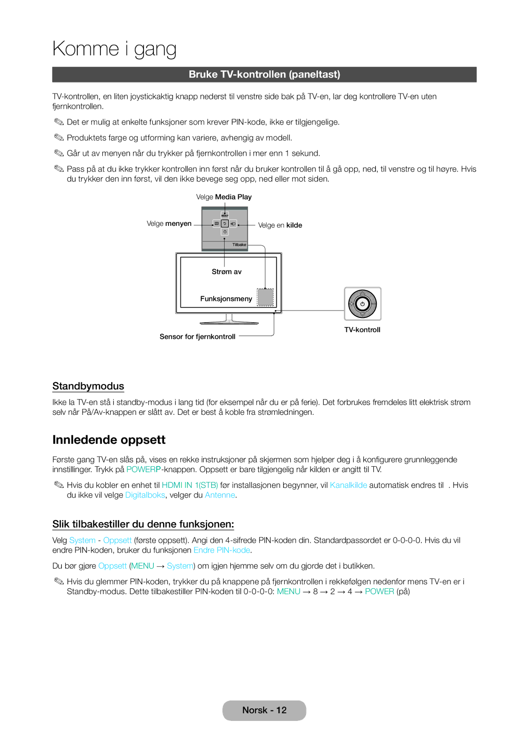 Samsung LT28D310EX/XE manual Innledende oppsett, Bruke TV-kontrollen paneltast, Standbymodus 