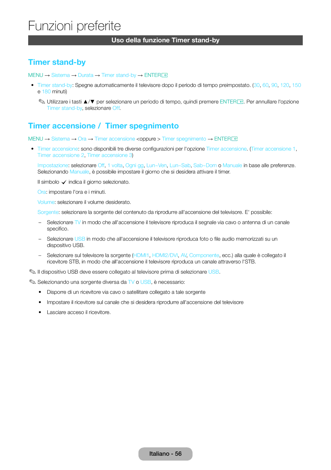 Samsung LT28E316EI/EN, LT24E310EI/EN manual Timer accensione / Timer spegnimento, Uso della funzione Timer stand-by 