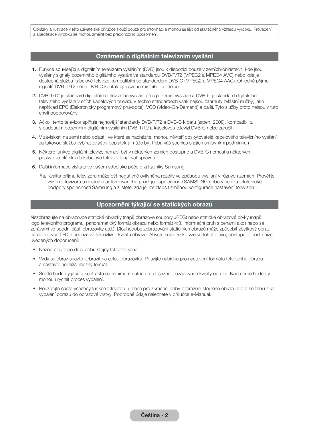 Samsung LT28E316EI/EN, LT24E310EI/EN Oznámení o digitálním televizním vysílání, Upozornění týkající se statických obrazů 